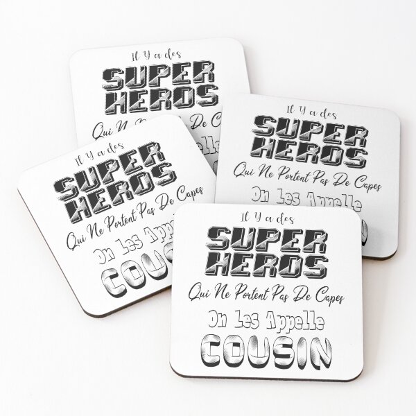 Item preview, There are superheroes who don't wear capes; they're called cousins. designed and sold by Palou54.