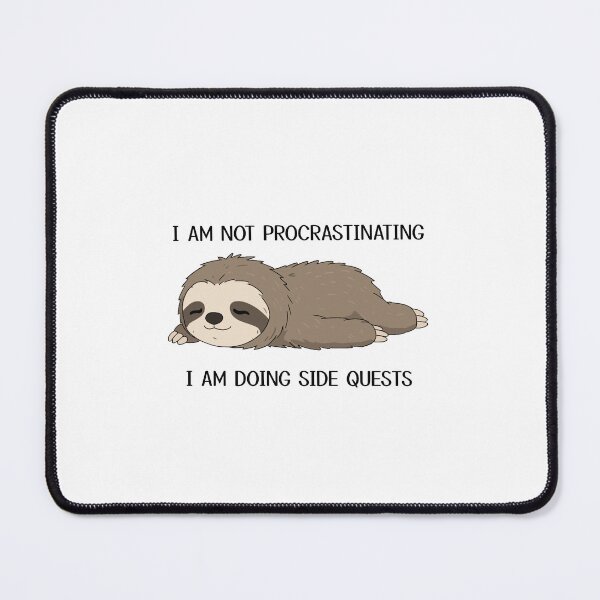 Item preview, I’m Not Procrastinating I’m Doing Side Quests – Funny Sloth Gamer Meme Design designed and sold by klebtgut.