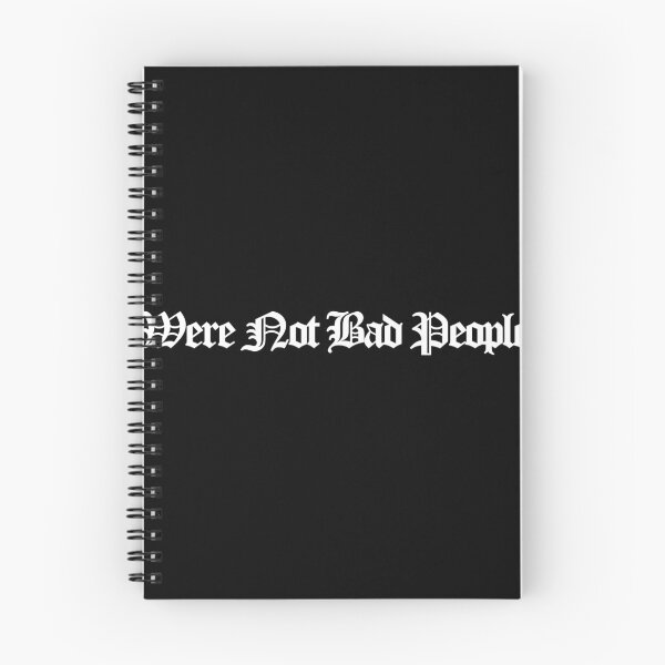 Item preview, Were Not Bad People - Beef Art designed and sold by dsxclothing.
