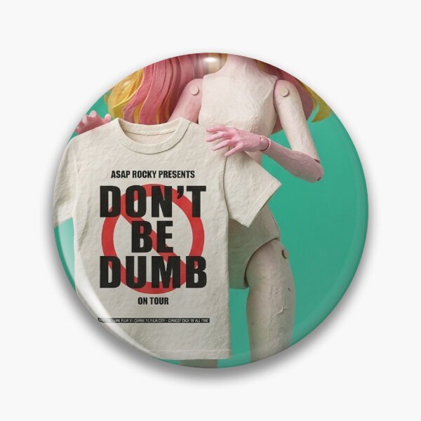 Item preview, Asap Rocky don’t be dumb  designed and sold by y2kponyclub.