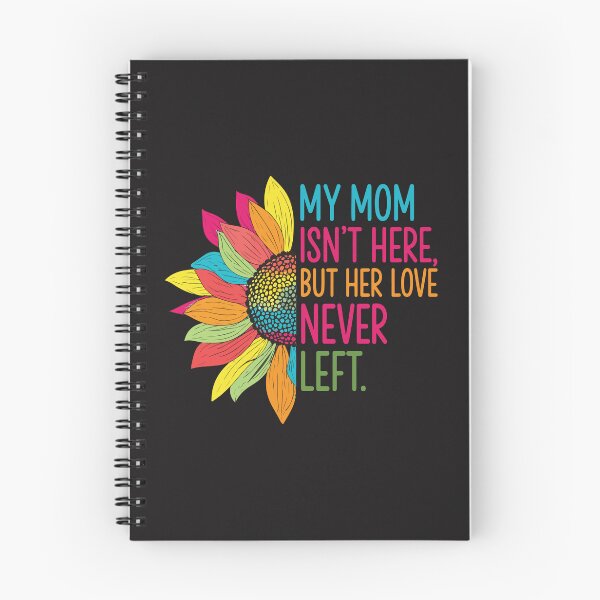 Item preview, My Mom Isnt Here But Her Love Never Left Memorial Gift In Loving Memory designed and sold by kiralynstration.
