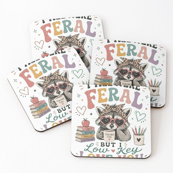 Item preview, Y'all Were Feral But I Low Key Love You Funny Raccoon Teacher designed and sold by haitrieuic96.