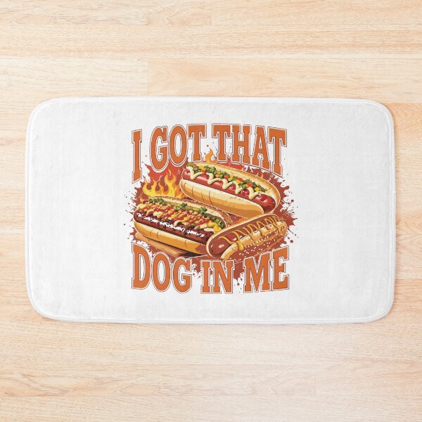 Item preview, I Got That Dog In Me Funny Hot Dog Meme BBQ Food Lover Gift designed and sold by kiralynstration.