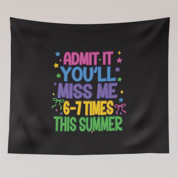 Item preview, Admit It You Will Miss Me 6 7 Times This Summer Funny Last Day School designed and sold by kiralynstration.