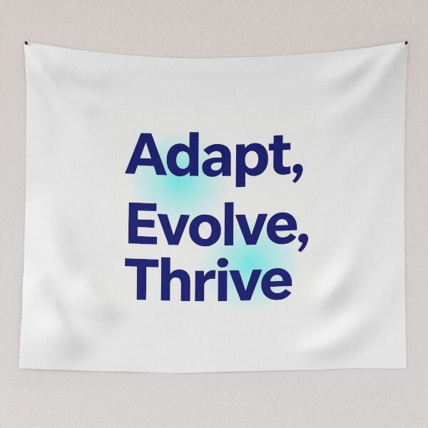 Item preview, Adapt, Evolve, Thrive designed and sold by Azar Awan.