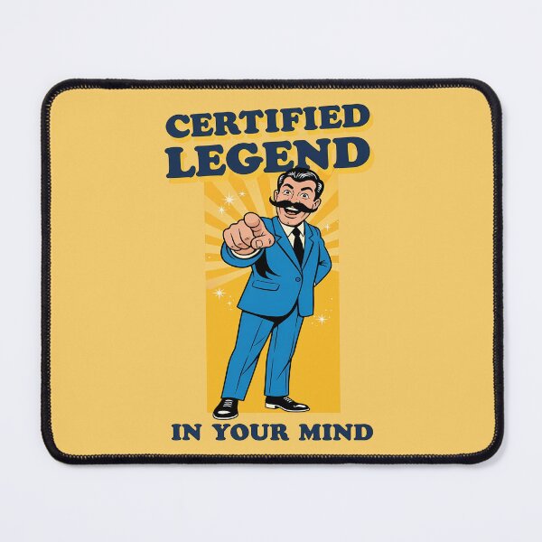 Item preview, Certified Legend in Your Mind designed and sold by BASED Originals.