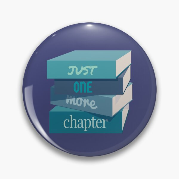 Item preview, Just one more chapter designed and sold by NuranCawthorne.