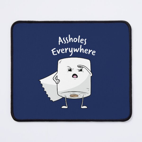 Item preview, Assholes Everywhere Funny Toilet Paper designed and sold by BrownHorse90s.