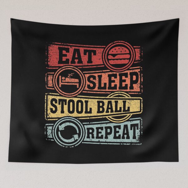 Item preview, Eat Sleep Stool ball Repeat designed and sold by GabbyKash.