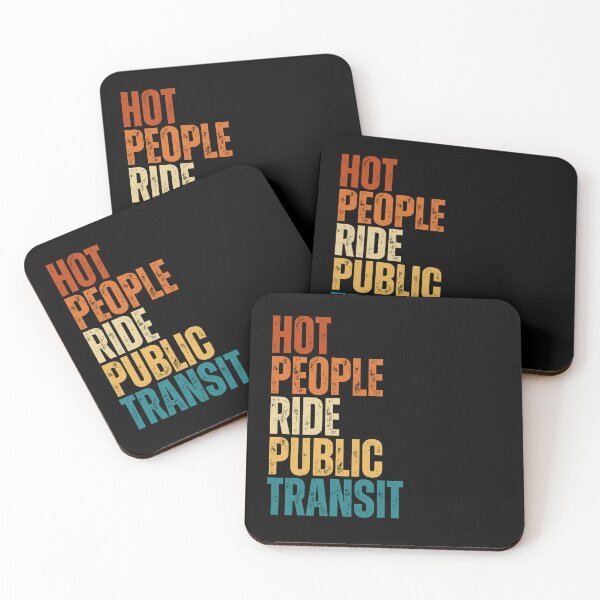 Item preview, Hot People Ride Public Transit designed and sold by Dondonmart.