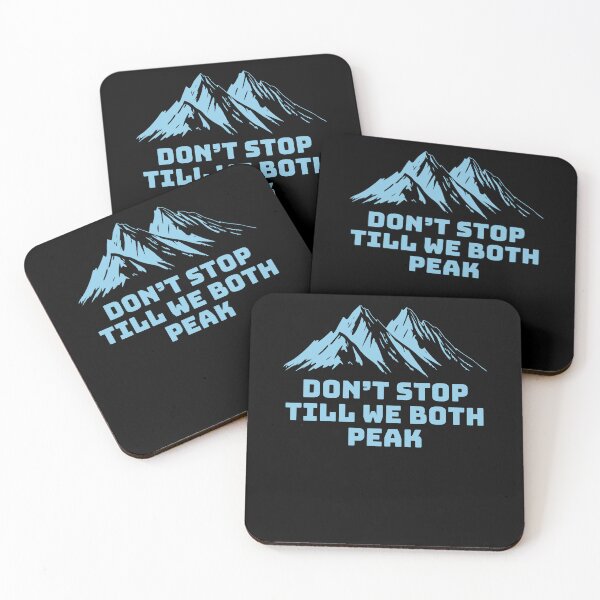 Item preview, Don't stop till we both peak designed and sold by darshants.