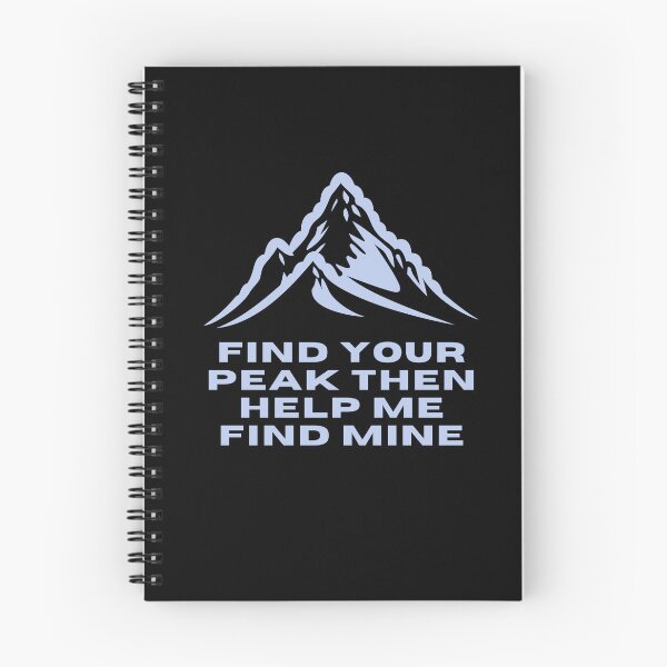 Item preview, Find your peak. Then help me find mine designed and sold by darshants.