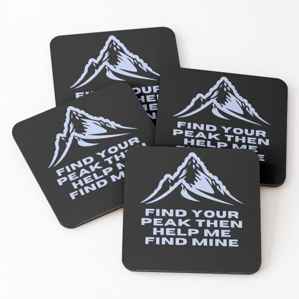 Item preview, Find your peak. Then help me find mine designed and sold by darshants.
