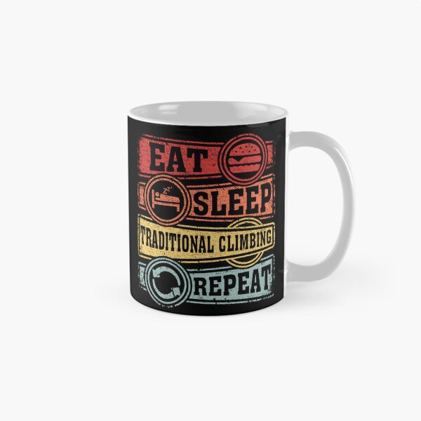 Item preview, Eat Sleep Traditional climbing Repeat designed and sold by GabbyKash.