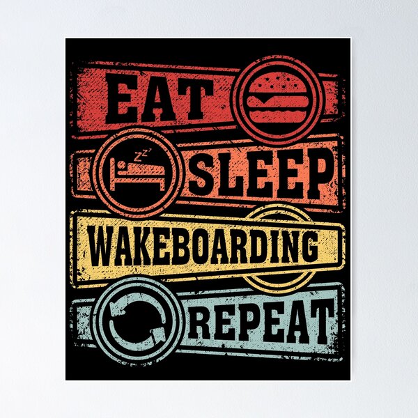 Item preview, Eat Sleep Wakeboarding Repeat designed and sold by GabbyKash.