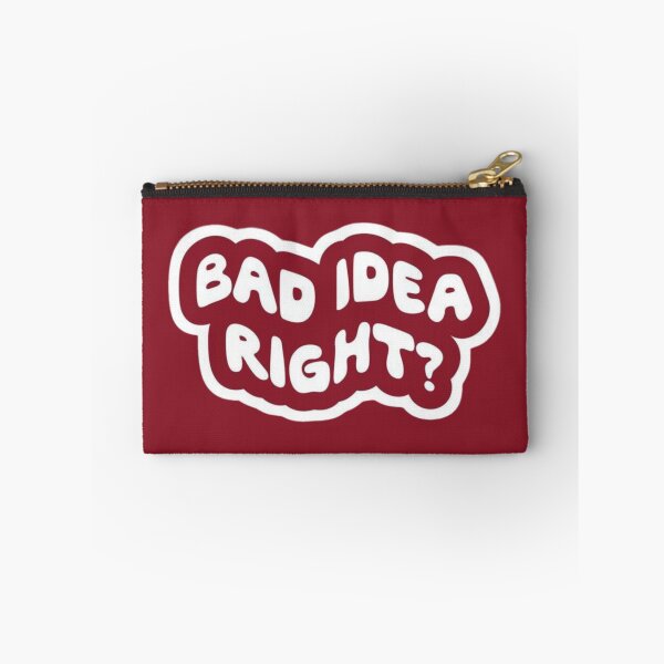 Item preview, Bad idea right? designed and sold by We Are Stardust.