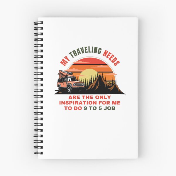 Item preview, My traveling needs are the only inspiration for me to do 9 to 5 job designed and sold by darshants.