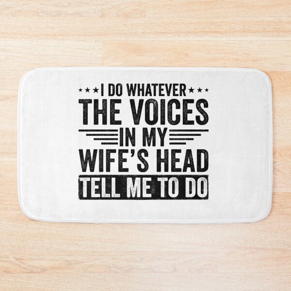 Item preview, I Do Whatever The Voices In My Wife's Head Tell Me To Do Funny Husband Marriage Humor designed and sold by 76Valeria.