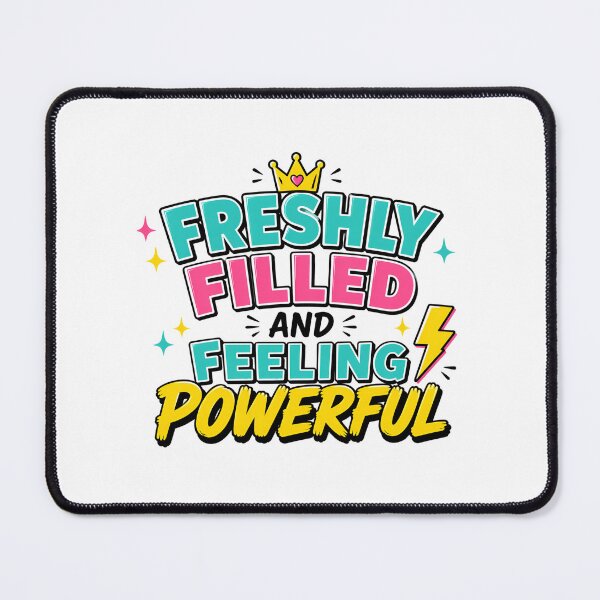 Item preview, Freshly Filled And Feeling Powerful Hydration Gym designed and sold by Fenay Designs.