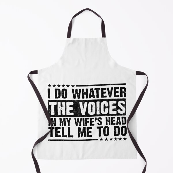 Item preview, I Do Whatever The Voices In My Wife's Head Tell Me To Do Husband Marriage Humor Joke designed and sold by 76Valeria.