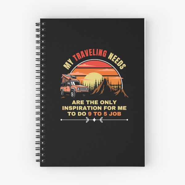 Item preview, My traveling needs are the only inspiration for me to do 9 to 5 job designed and sold by darshants.