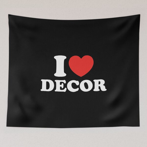 Item preview, I Love Decor designed and sold by shitpostee.