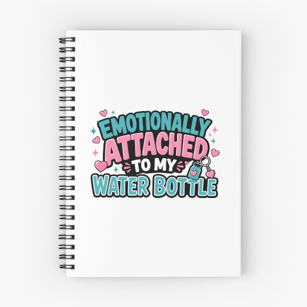 Item preview, Emotionally Attached To My Water Bottle Funny Cute designed and sold by Fenay Designs.