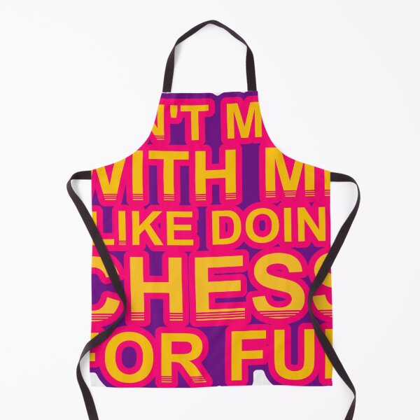 Item preview, Don'T Mess With I Like Doing Chess For Fun designed and sold by TheIconSmith.