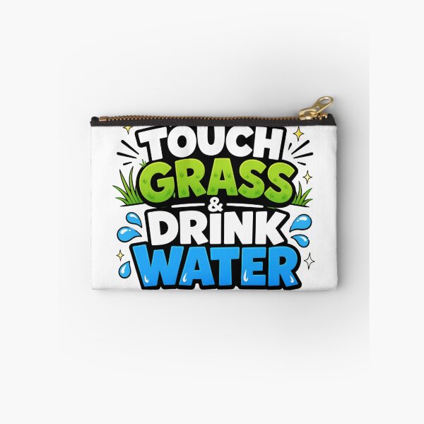 Item preview, Touch Grass And Drink Water Funny Hydration Typogaphy designed and sold by Fenay Designs.
