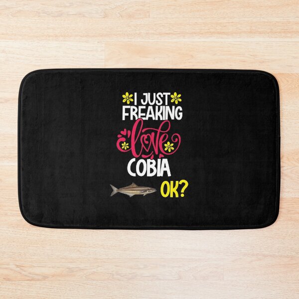 Item preview, I Just Freaking Love Cobia Ok designed and sold by CosmoKitsch.