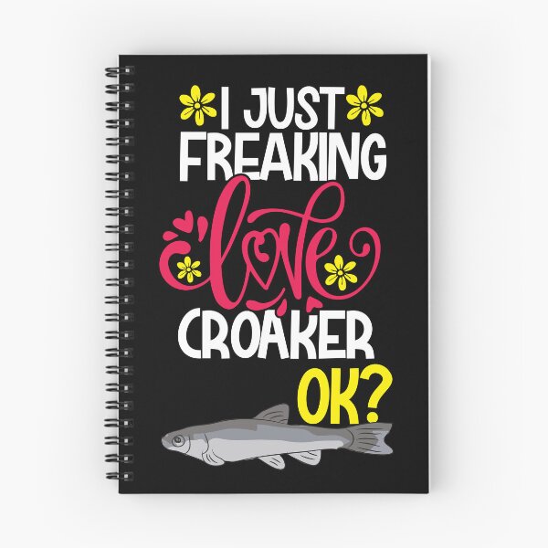 Item preview, I Just Freaking Love Croaker Ok designed and sold by CosmoKitsch.