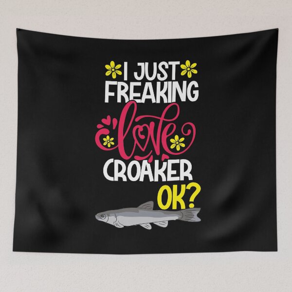 Item preview, I Just Freaking Love Croaker Ok designed and sold by CosmoKitsch.