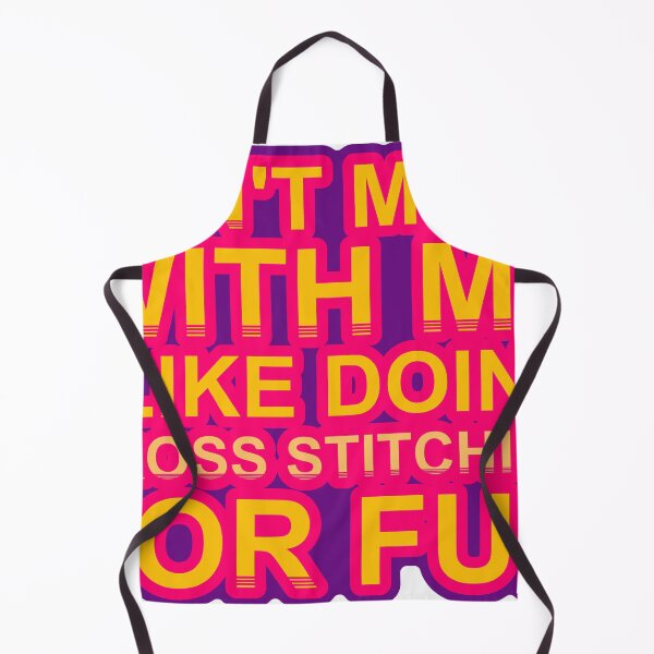Item preview, Don'T Mess With I Like Doing Cross Stitching For Fun designed and sold by TheIconSmith.