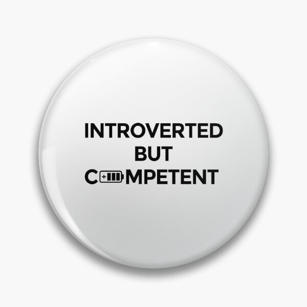 Item preview, Introverted But Competent - Don't Confuse the Two designed and sold by Bebichic.
