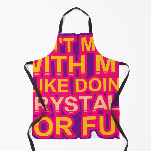 Item preview, Don'T Mess With I Like Doing Crystals For Fun designed and sold by TheIconSmith.