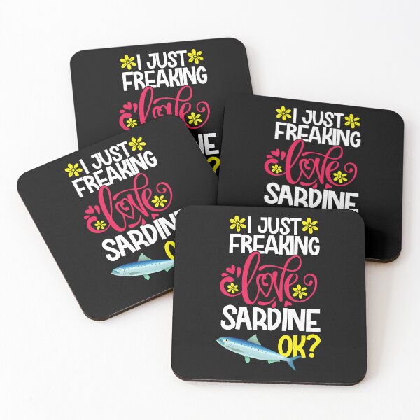 Item preview, I Just Freaking Love Sardine Ok designed and sold by CosmoKitsch.