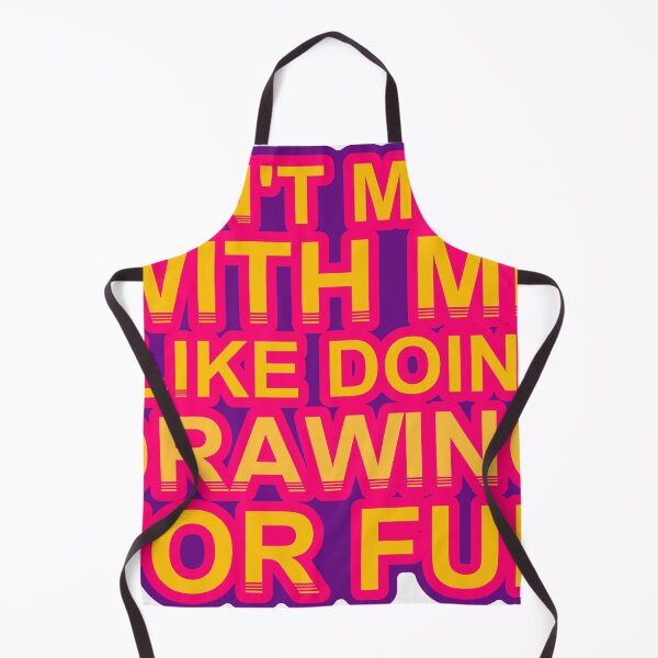 Item preview, Don'T Mess With I Like Doing Drawing For Fun designed and sold by TheIconSmith.