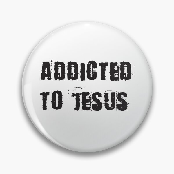 Item preview, Addicted to Jesus designed and sold by simplydesignart.
