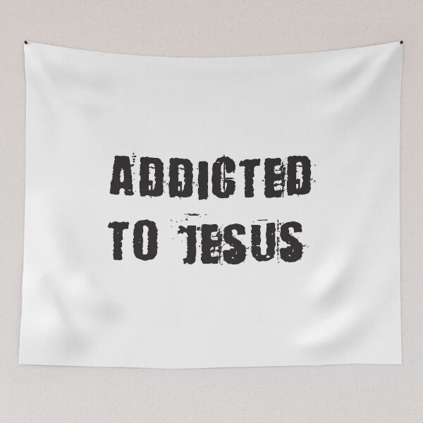 Item preview, Addicted to Jesus designed and sold by simplydesignart.