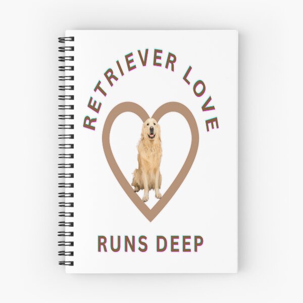 Item preview, Retriever love runs deep designed and sold by Retriever Dog Tribe.