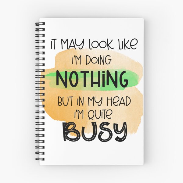Item preview, Im Doing Nothing But In My Head Im Quite Busy Funny Introvert Humor designed and sold by LunaPixelStudio.