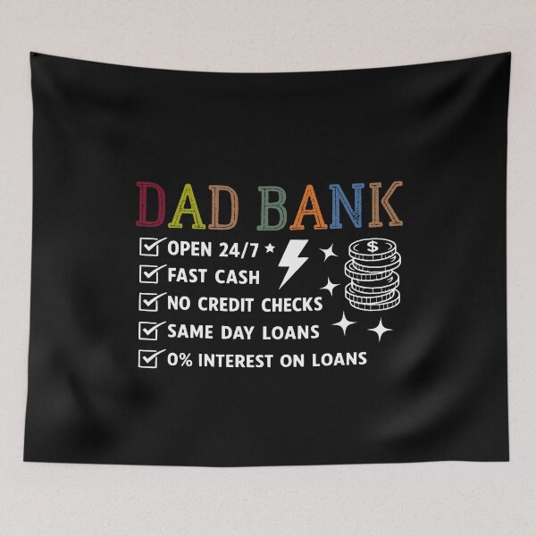 Item preview, Dad Bank Funny Father's Day,Dad Quote,dad Joke,dad Saying designed and sold by BornBorn.