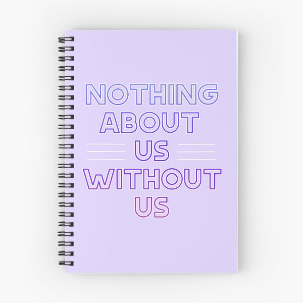 Item preview, Nothing About Us Without Us designed and sold by GeoGoose.