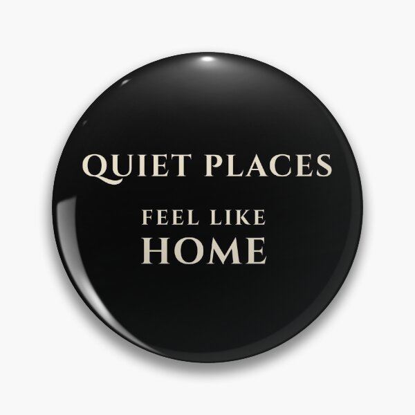 Artikelvorschau, Quiet Places Feel Like Home – Introvert Minimalist Typography entworfen und verkauft von Lyfeinsights.