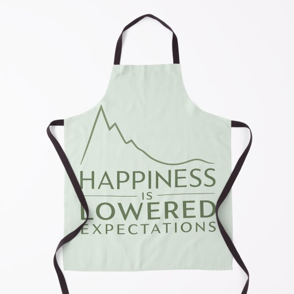 Item preview, Happiness Is Lowered Expectations designed and sold by xmoudx.