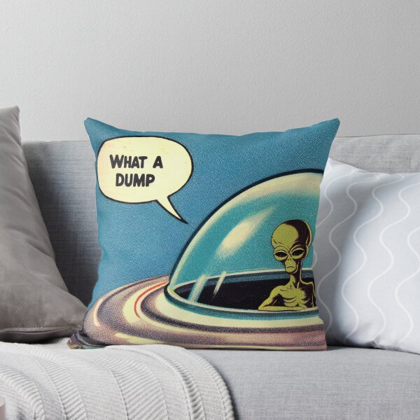 Item preview, Disappointed Alien - What a dump designed and sold by OtisHeya.