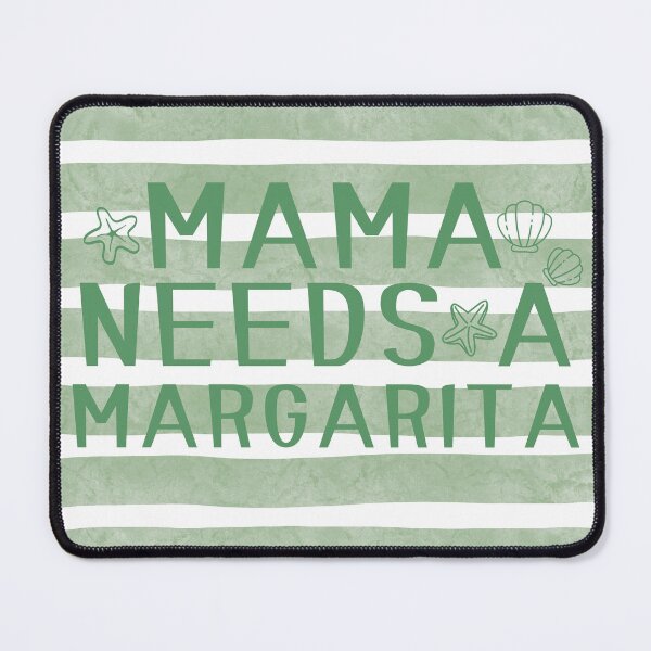 Item preview, Mama Needs A Margarita Coastal Beach, Funny Mom Summer Vacation Margarita designed and sold by PatiMood.