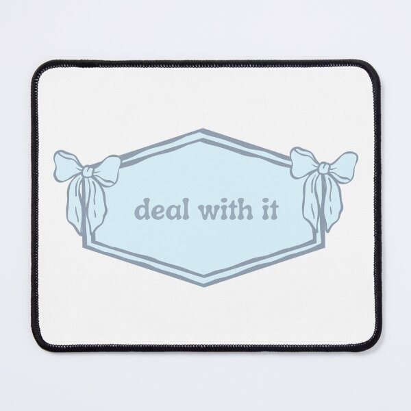 Item preview, deal with it designed and sold by sadiesellsprint.