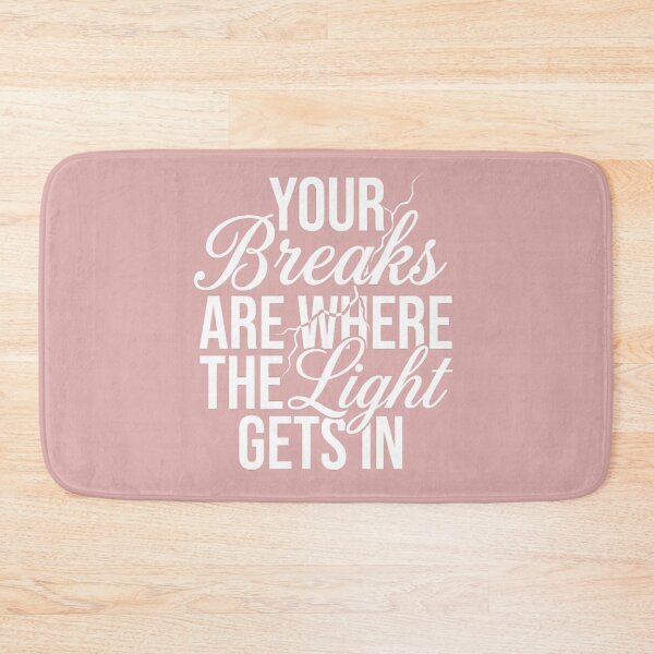 Item preview, Your Breaks Are Where The Light Gets In Shirt | Motivational Typography Design designed and sold by MCV-Designs.