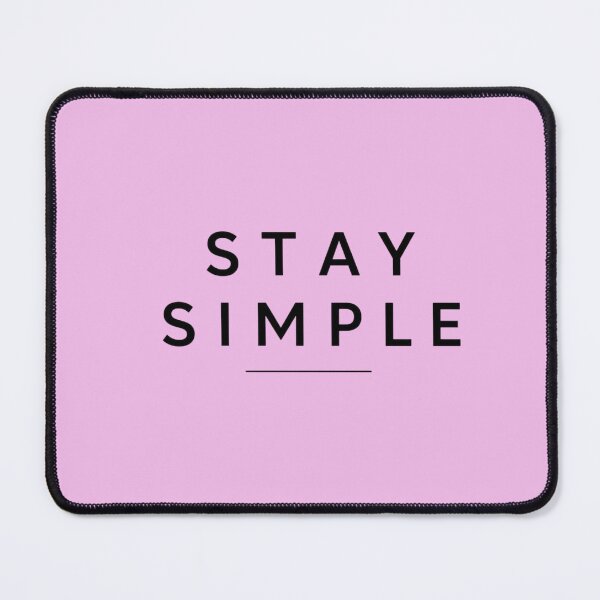 Item preview, Minimal Black White Typography Stay Simple Quote Clean Aesthetic Design designed and sold by Sanika arts .
